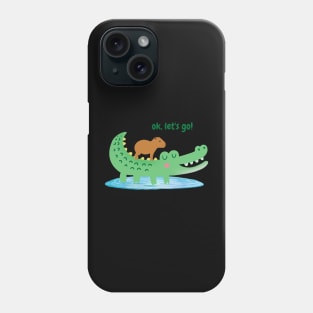 cute Ok lets go capybara and crocodile illustration Phone Case