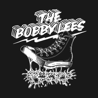 The Bobby Lees T-Shirt