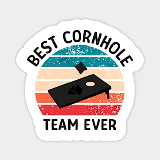 Best Cornhole Team Ever Magnet