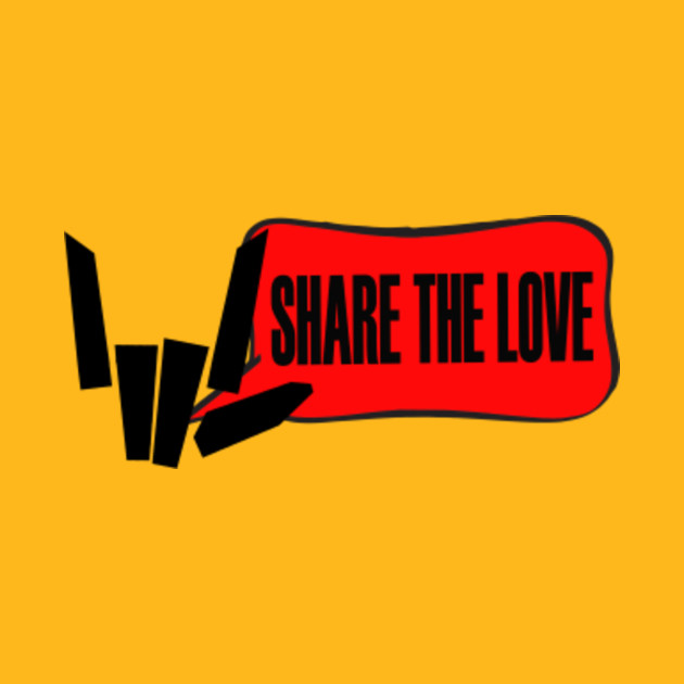 Download Share The Love - Share The Love Logo - T-Shirt | TeePublic
