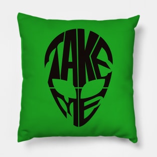 take me to your leader (alien head) Pillow