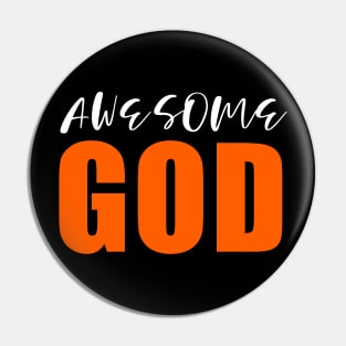 Christian Awesome God Gift Pin
