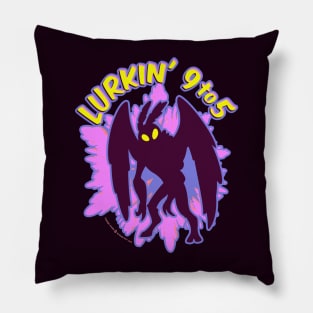 Mothman Lurkin' 9 to 5 Pillow