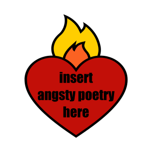 Angsty Poetry T-Shirt