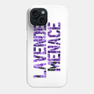 All Hail the LAVENDER MENACE! Phone Case