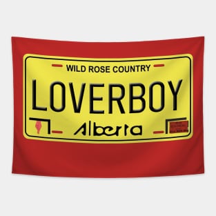 Loverboy - Calgary, Alberta License Plate Tapestry