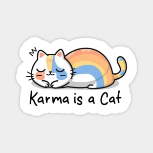 Karma Is A Cat Magnet