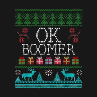 OK Boomer Ugly Christmas Style Design T-Shirt