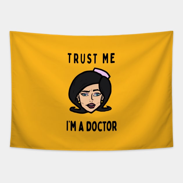 Trust me i'm a doctor; Girlfreind Tapestry by jonah block