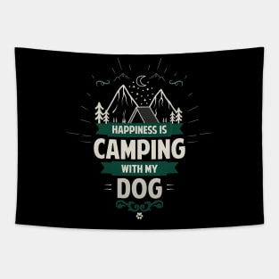 Happiness Is Camping With My Dog Tapestry