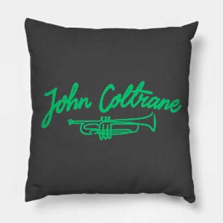 JOHN COLTRANE HAND LETTERING Pillow