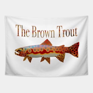 The Brown Trout Tapestry