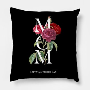 Mom: You Always Know How to Make Me Smile Thanks for Everything, Mom Pillow