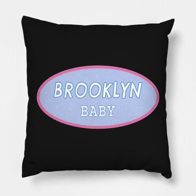 brooklyn baby - lana del rey Pillow by Erin Smart