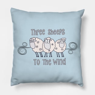 Three sheeps to the wind Pillow