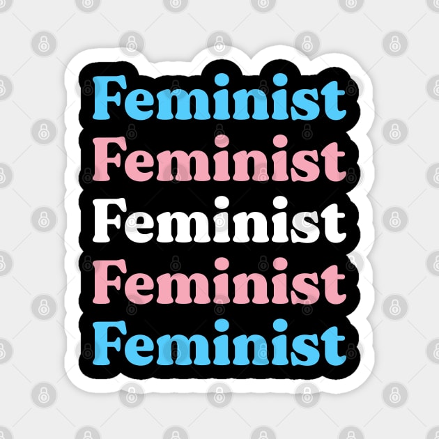 Transgender Feminist Magnet by Pridish