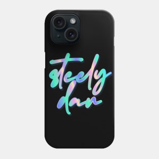 Steely Dan /// Retro-Style Typography Design Phone Case