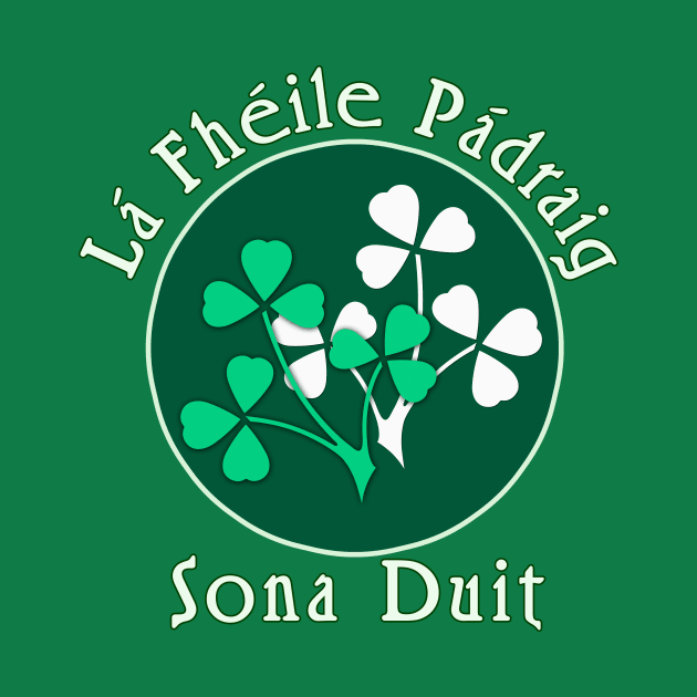 Happy St Patricks Day in Gaelic by Scarebaby