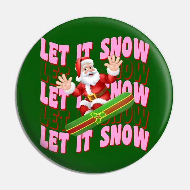 Let it Snow, Let it Snow, Let it Snow Pin by Blended Designs
