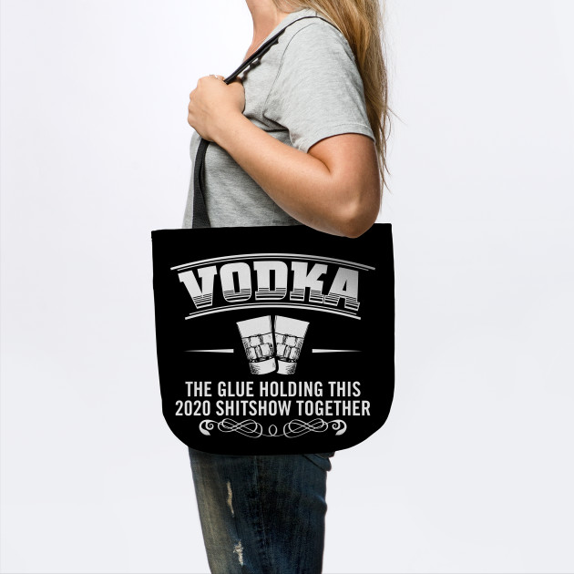 vodka the glue holding 2020 together