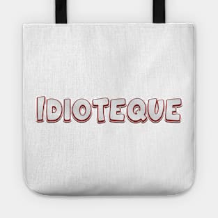 Idioteque (radiohead) Tote