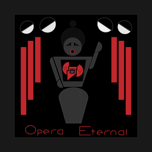 Opera Eternal T-Shirt