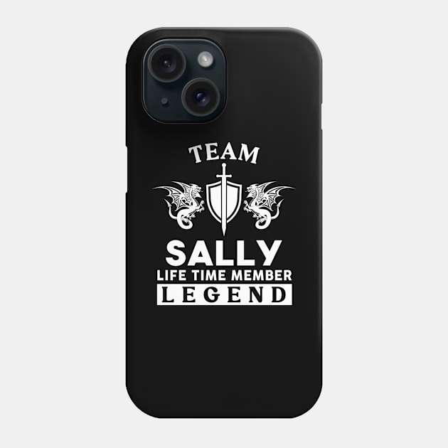 Sally Name T Shirt - Sally Life Time Member Legend Gift Item Tee Phone Case by unendurableslemp118