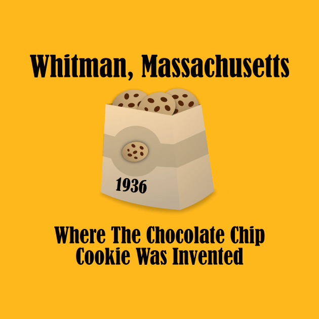 Whitman Massachusetts Where The Chocolate Chip Cookie Was Invented by MisterBigfoot