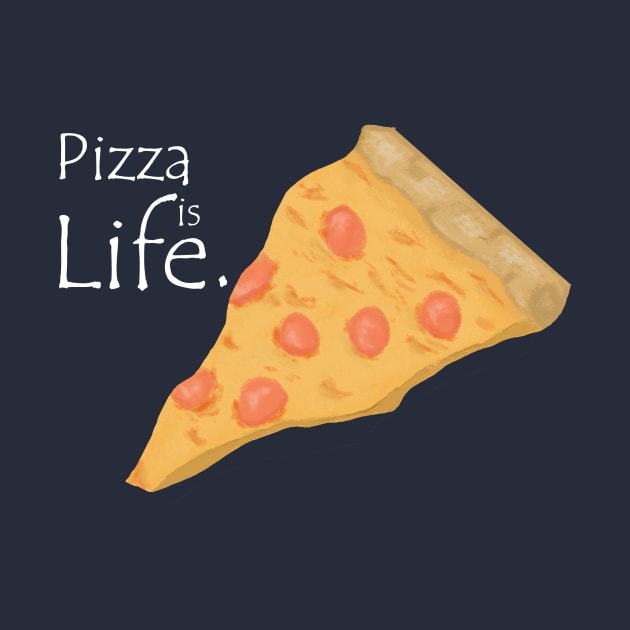 Pizza is life by Medcomix