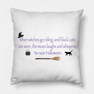 Witches Be Witchin' Pillow