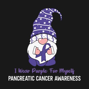 I Wear Purple For Myself Pancreatic Gnome T-Shirt