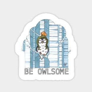 Be Owlsome Magnet