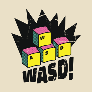 Gamer WASD ! T-Shirt