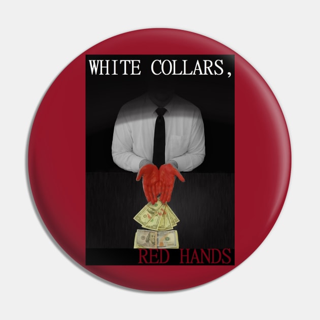 White Collars, Red Hands Logo Pin by White Collars Red Hands