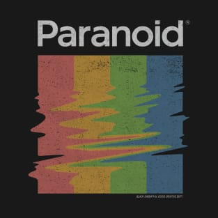 Paranoid T-Shirt