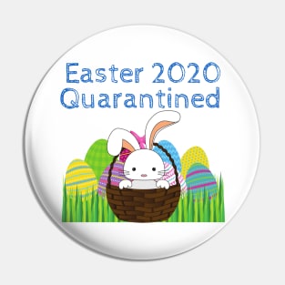 Easter 2020 Quarantined Pin