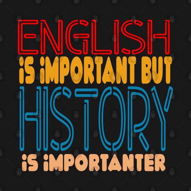 Retro-English Is Important But Math Is Import by LogoBunch