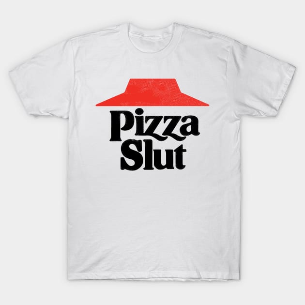 Vintage Pizza Slut Shirt - Pizza Slut Tee Vintage Pizza Slut Shirt - Pizza Slut Tee