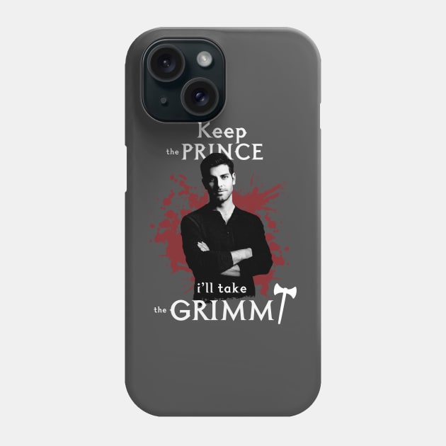 Keep the prince, I'll take the Grimm Phone Case by AllieConfyArt