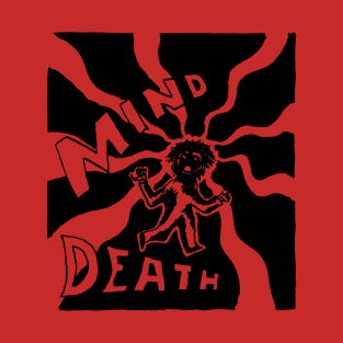 Mind Death (Rory Hayes) T-Shirt