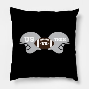 US vs Them Football Game Pillow