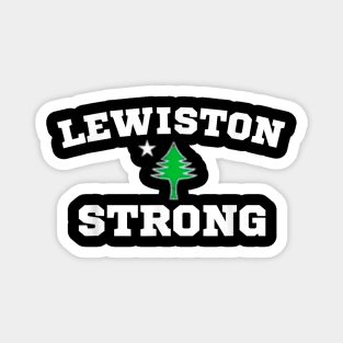 Lewiston Strong Magnet