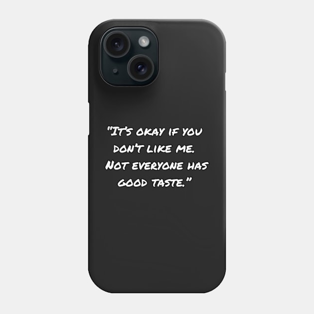 Sarcastic Quotes And Funny Sarcasm Sayings Phone Case by Pris25