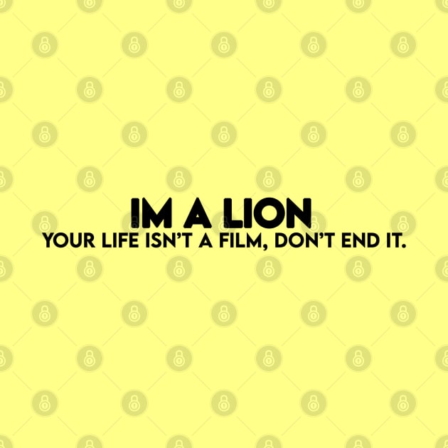 Im a lion by Design Knight