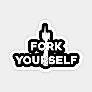 Fork Yourself Magnet