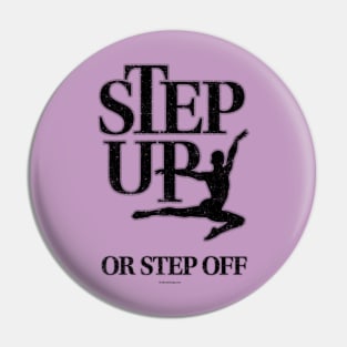 Step Up Or Step Off Pin