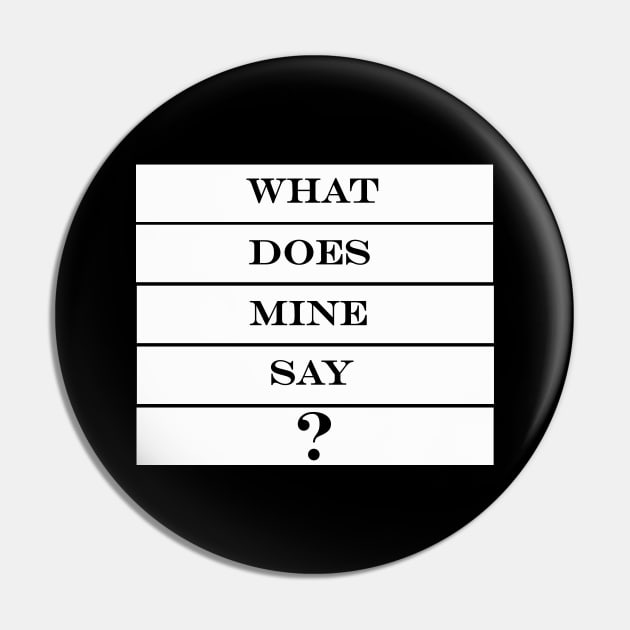 what does mine say sweet Pin by NotComplainingJustAsking