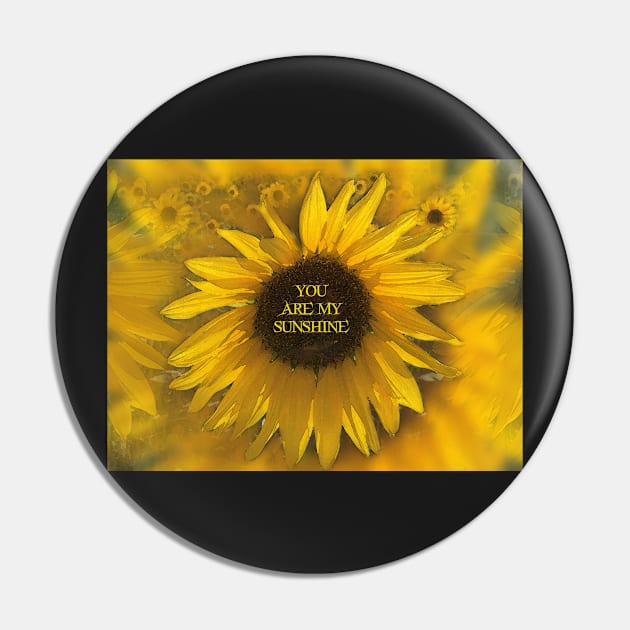 Reiki Sunflowers - Angel Reiki - You Are My sunshine Pin by BenitaJayne