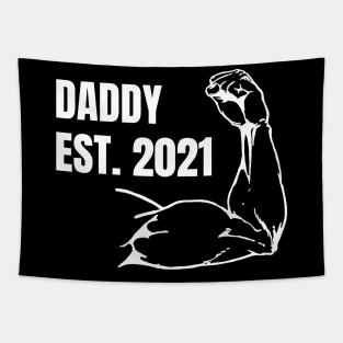 Daddy Est 2021| Dad Since 2021 Tapestry