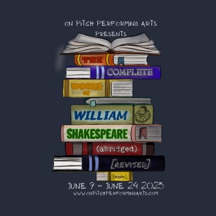 The Complete Works of William Shakespeare (Abridged) T-Shirt